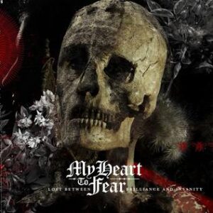 My Heart to Fear