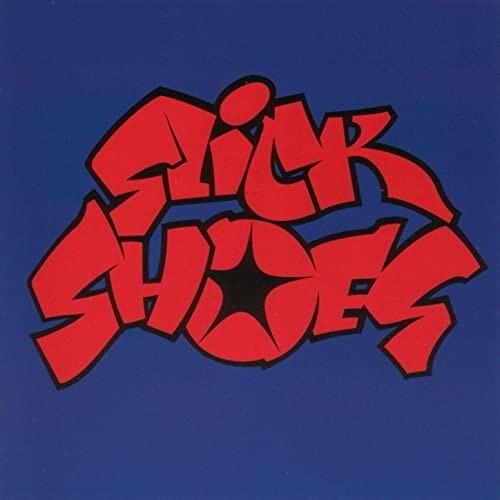 Slick Shoes