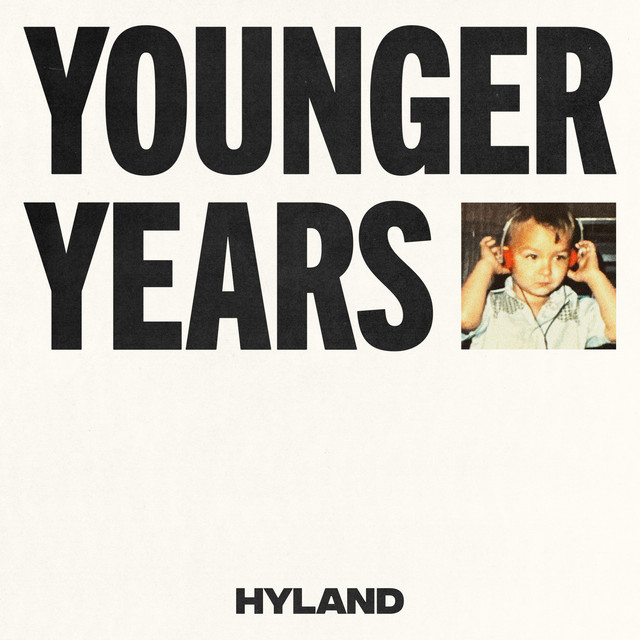 Hyland releases The Younger Years