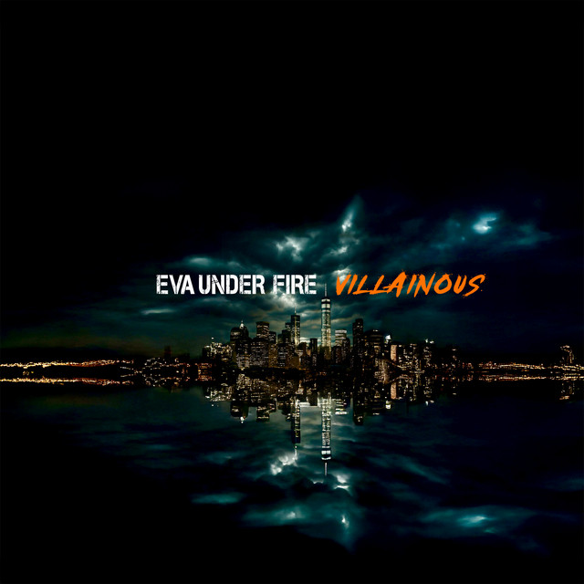 Eva Under Fire releases Villainous