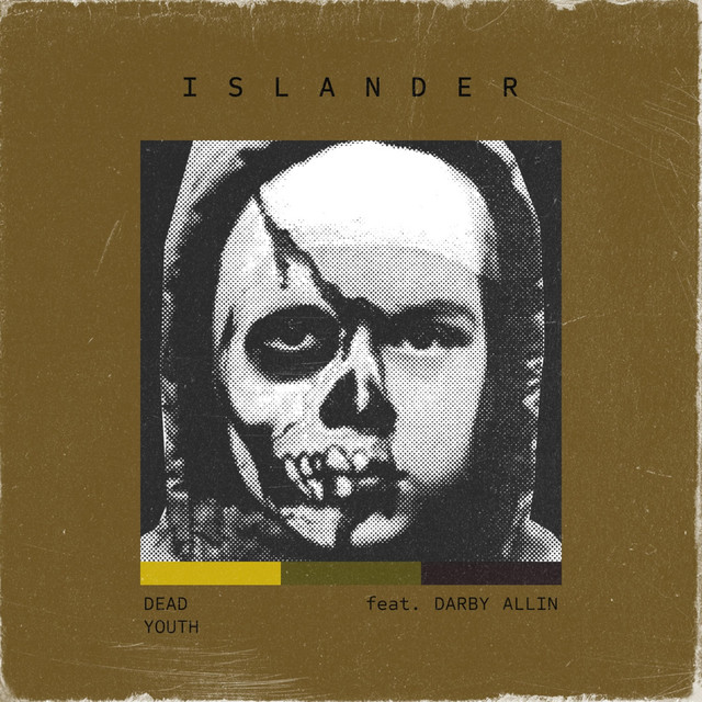 Islander releases Dead Youth